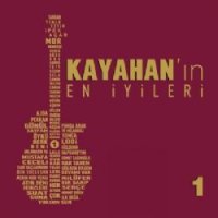 Kayahanın En İyileri