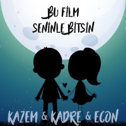 Bu Film Seninle Bitsin