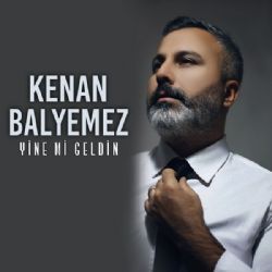 Yine Mi Geldin
