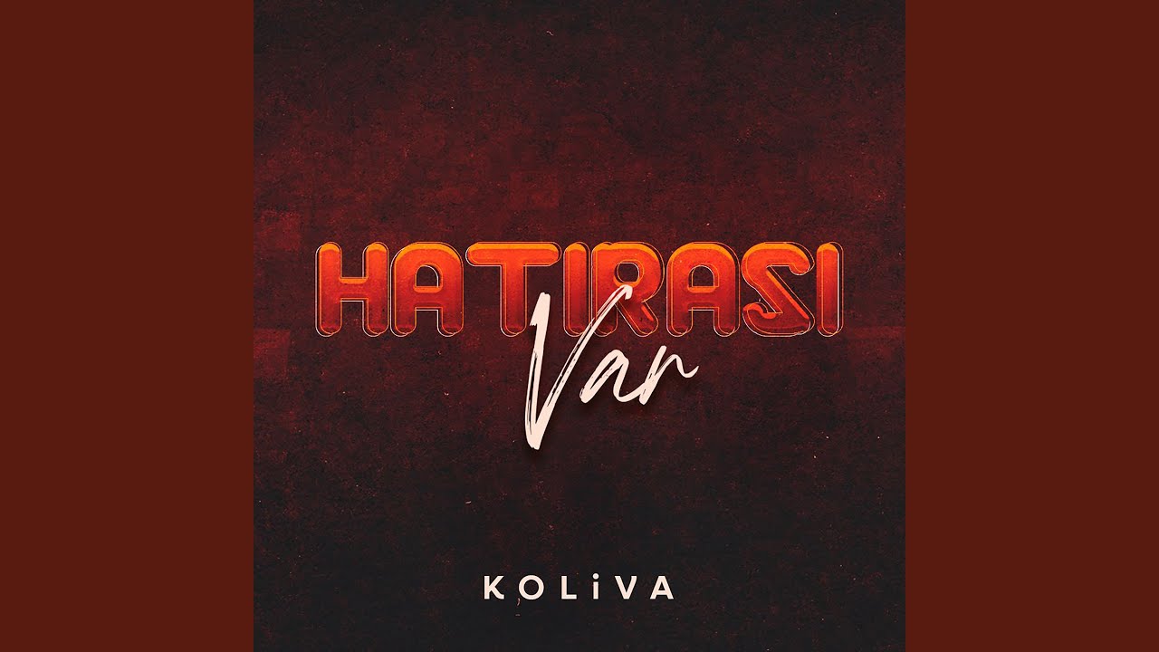 KOLİVA HATIRASI VAR