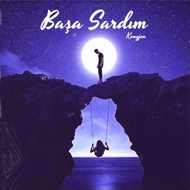 Başa Sardım