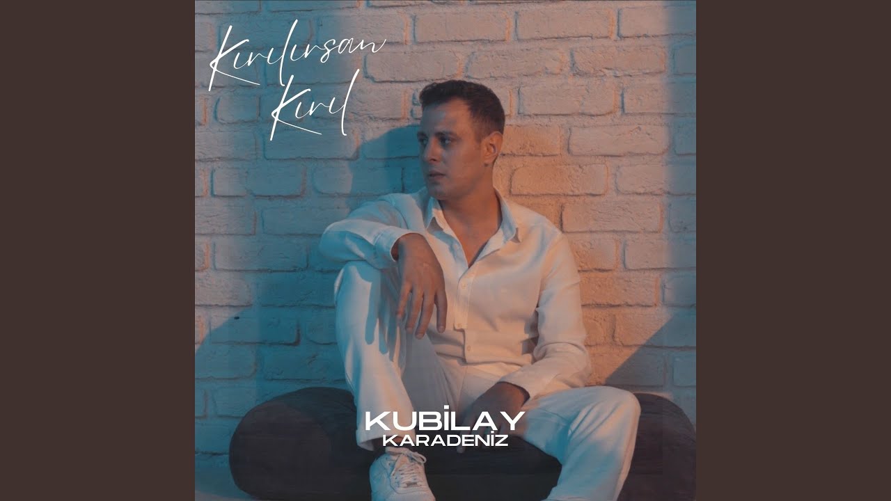 Kırılırsan Kırıl