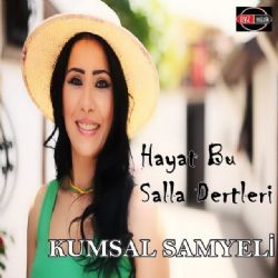 Hayat Bu Salla Dertleri