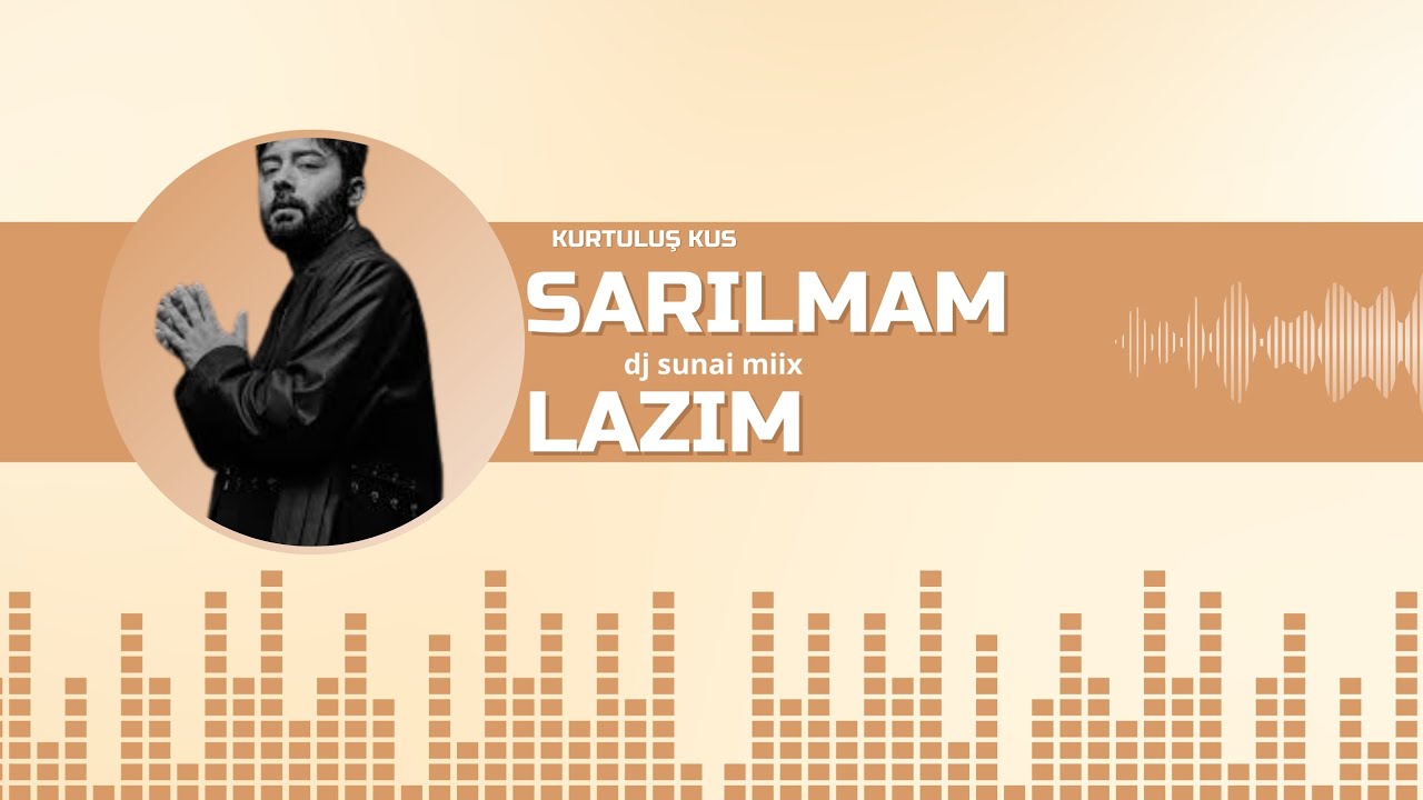 Sarılmam Lazım
