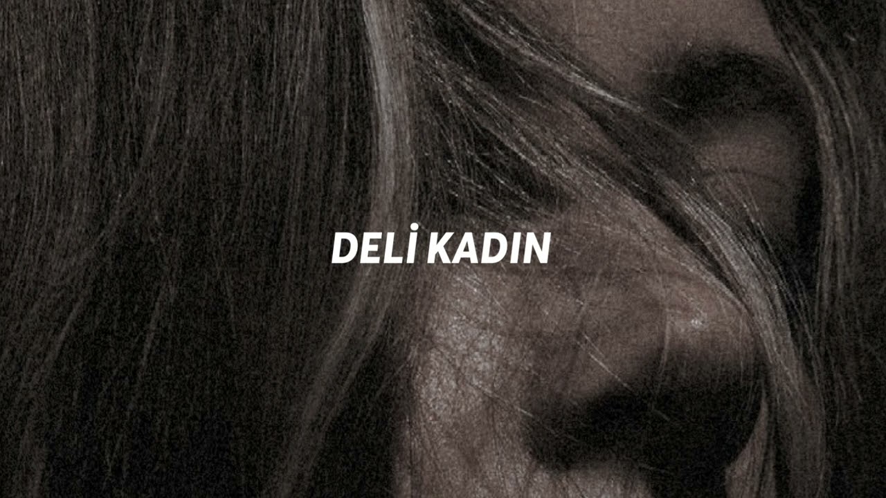 Deli Kadin