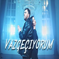 Vazgeçiyorum