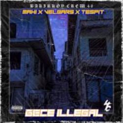 Gece İllegal