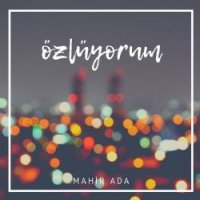 Özlüyorum