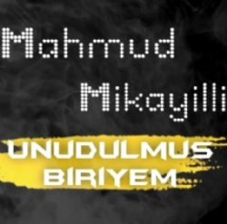 Unudulmuş Biriyem