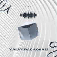 Yalvaracaqsan