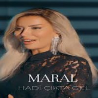 Hadi Çıkta Gel