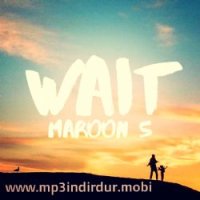 Wait