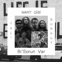 Bi Sorun Var