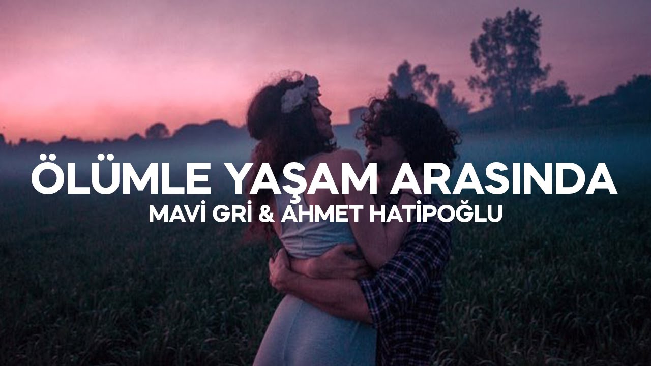 Ölümle Yaşam Arasında