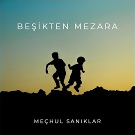 Beşikten Mezara