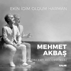 Ekin İdim Oldum Harman