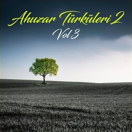 Ahuzar Türküleri 2 Vol 3