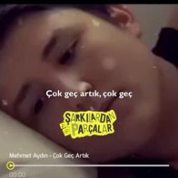 Çok Geç Artık