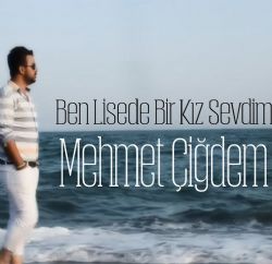 Ben Lisede Bir Kız Sevdim