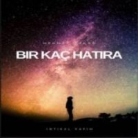 Bir Kaç Hatıra
