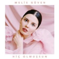 Hiç Olmuşsun