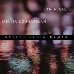 Sadece Senin Olmak