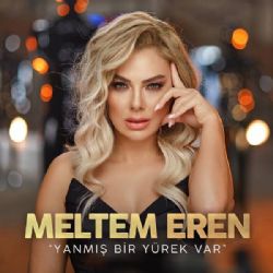 Yanmış Bir Yürek Var