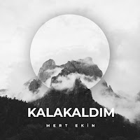 Kalakaldım