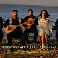 Tu Guli Ez Bulbüle Temme