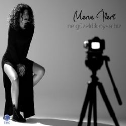 Ne Güzeldik Oysa Biz