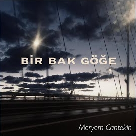 Bir Bak Göğe