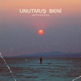 Unutmuş Beni
