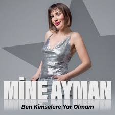Ben Kimselere Yar Olmam