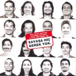 Savaşa Hiç Gerek Yok