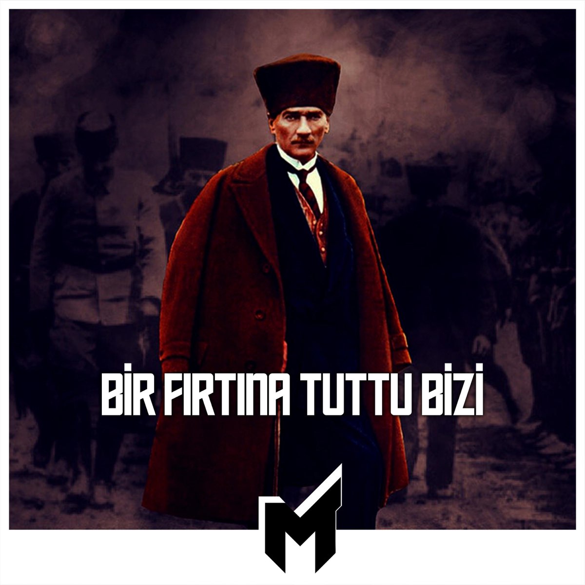 Bir Fırtına Tuttu Bizi