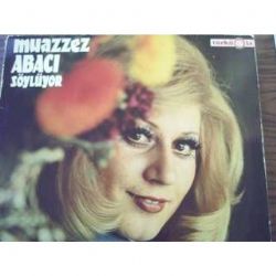 Muazzez Abacı Söylüyor