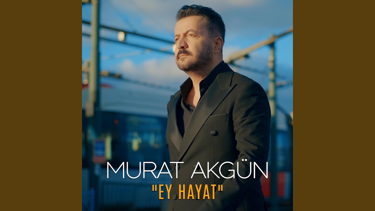 Ey Hayat