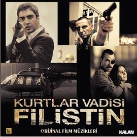 Kurtlar Vadisi Filistin Orijinal Film Müzikleri