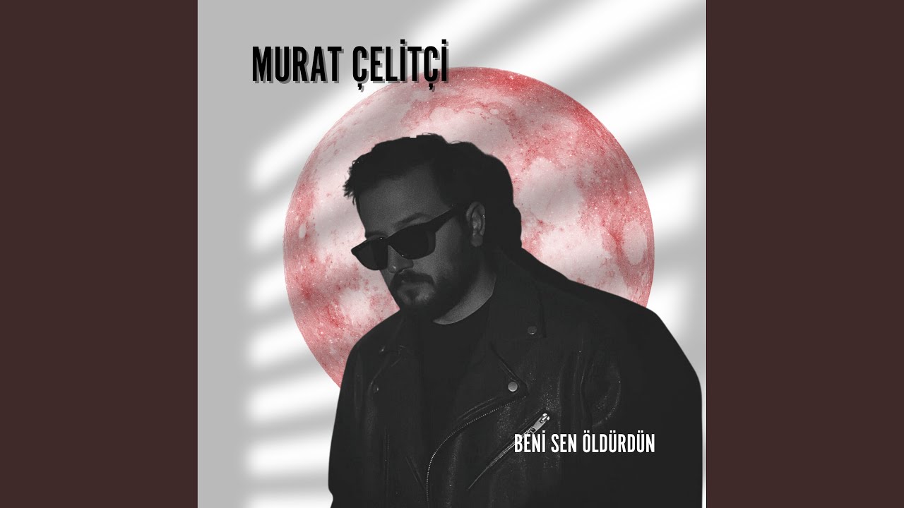 Beni Sen Öldürdün