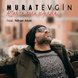 Allahım Sana Sığındım