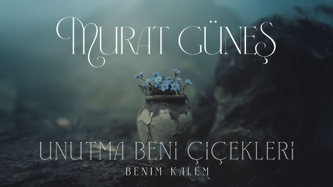 Unutma Beni Çiçekleri