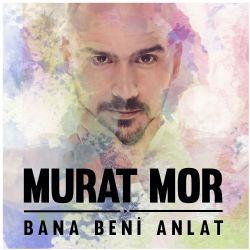 Bana Beni Anlat