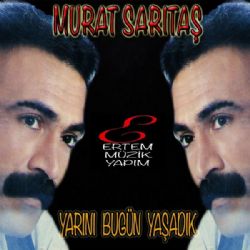 Yarını Bugün Yaşadık