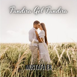 Tandıra Gel Tandıra