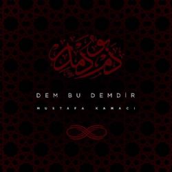 Dem Bu Demdir