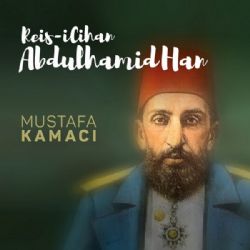 Reisi Cihan Abdulhamid Han