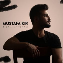Bir Bulut Olsam