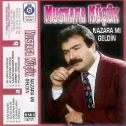 Nazara Mı Geldin