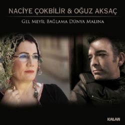 Gel Meyil Bağlama Dünya Malına