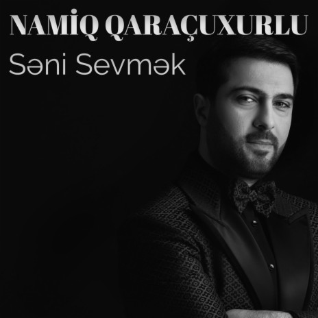 Seni Sevmek